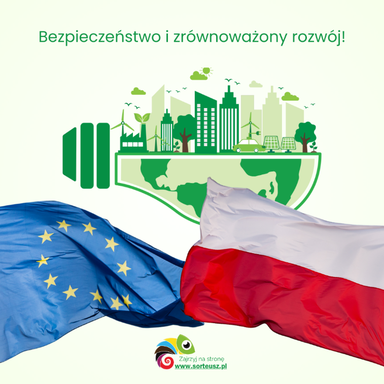 Polska dla bezpiecznej i zrównoważonej przyszłości w Europie